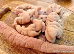 肥肠一级肠和二级肠有什么区别_肥肠选购清洗做法及食用注意